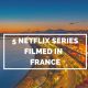 series filmed in france